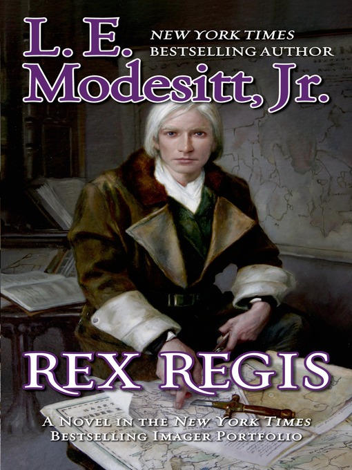 Title details for Rex Regis by L. E. Modesitt, Jr. - Wait list